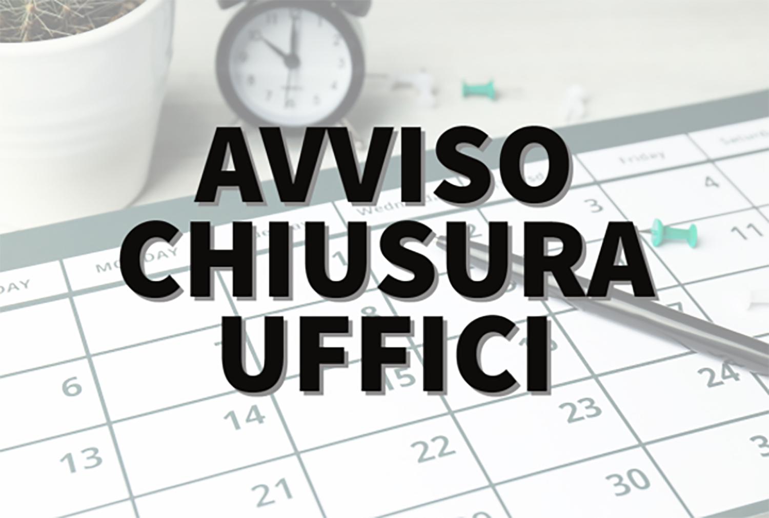 Chiusura Uffici Comunali